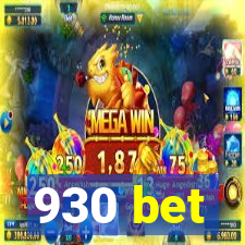 930 bet